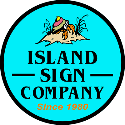 Island Sign Company logo in black on a cyan circle, with a beach scene and &ldquo;Since 1980&rdquo; in orange.