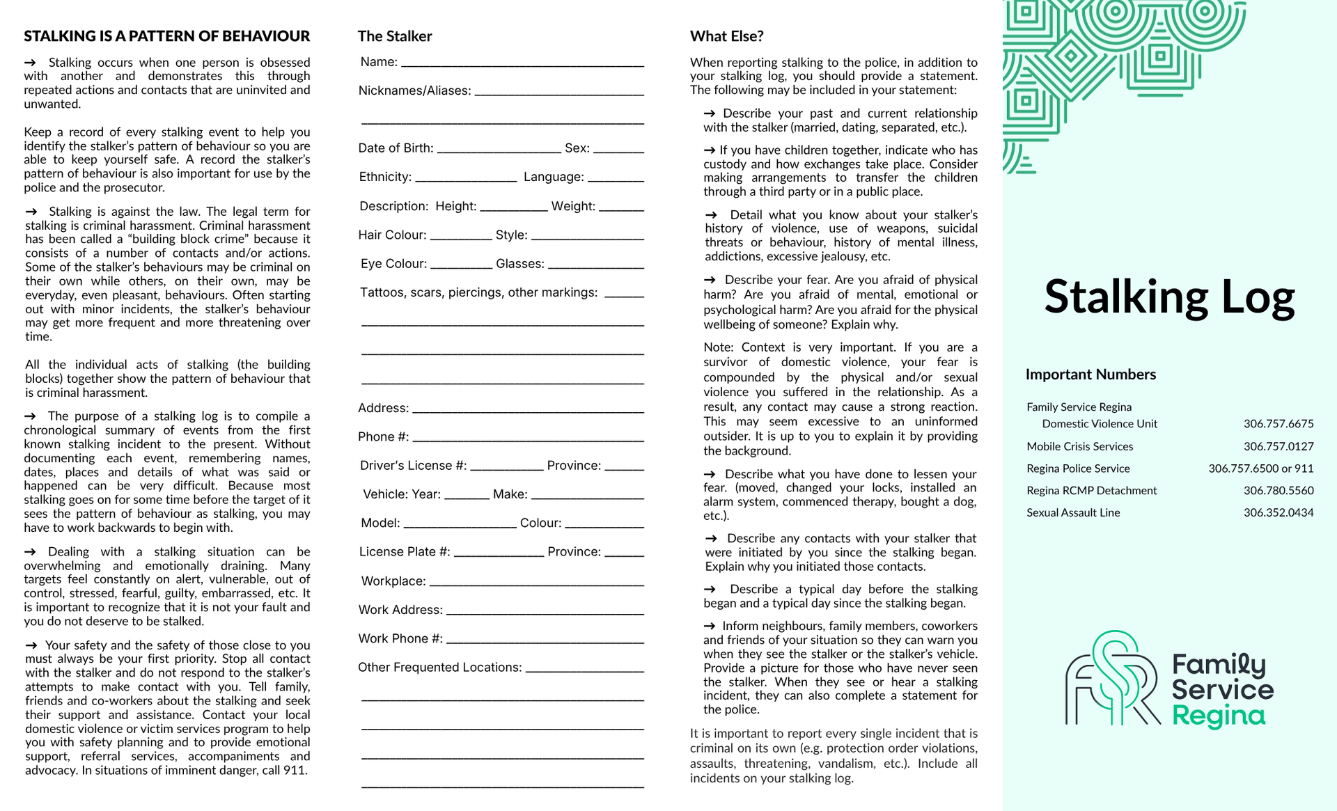 A brochure titled Stalking Log from Family Service Regina with instructions for recording incidents and emergency contacts.
