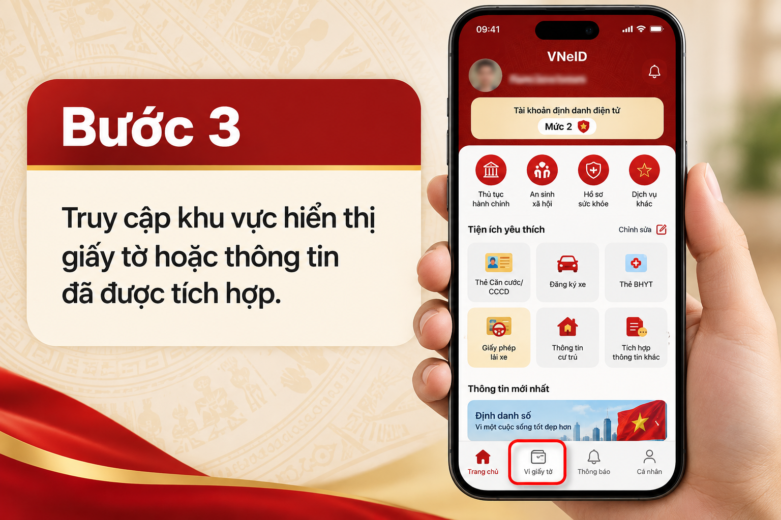 Truy cập ví giấy tờ tích hợp trên VNeID