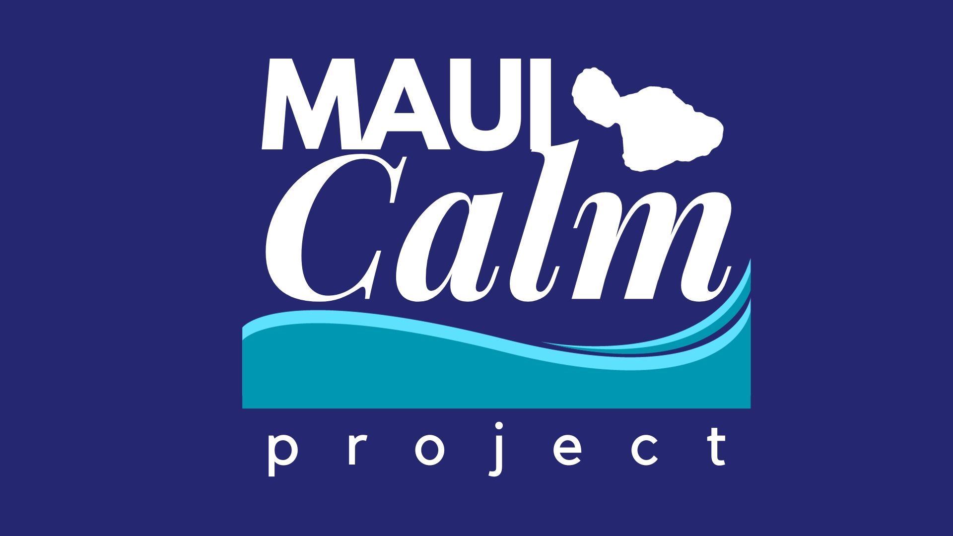 maui calm project