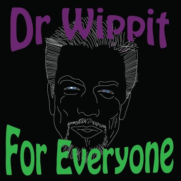 White outline of a man with blue eyes, text "Dr Wippit For Everyone" on a black background.