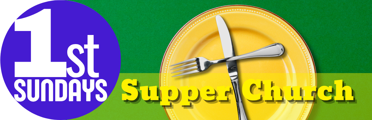 Supper Church