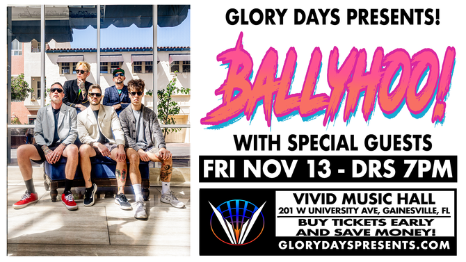 Maryland-based beach-rockets ballyhoo! return to gainesville on the last date of their fall 26 headline tour this November 13th!
fri. nov. 13, 2026
Doors 7pm
18+
