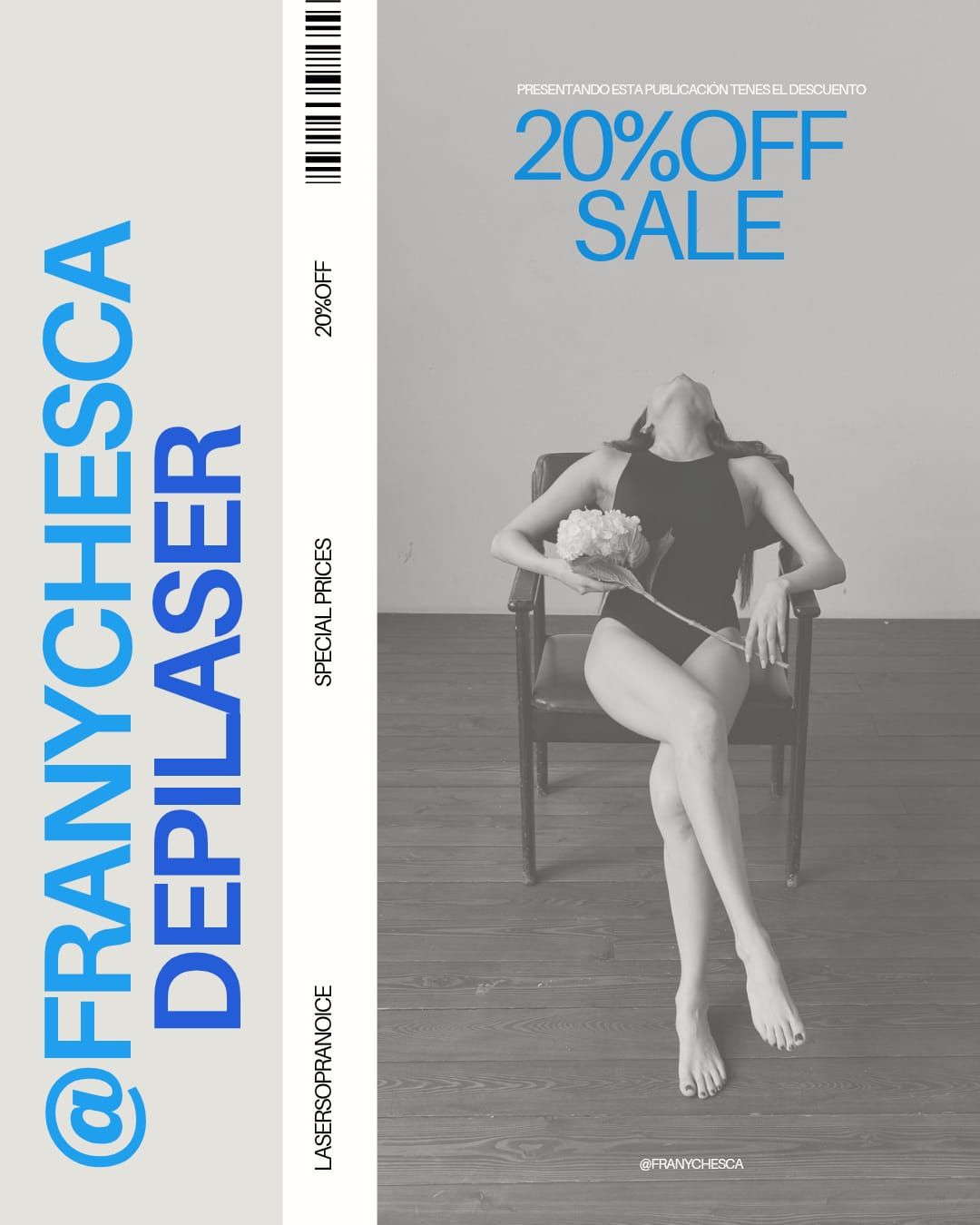Portada publicitaria en blanco y negro con el texto azul “20% DE DESCUENTO” y “@FRANCHIESCA DEPILASER