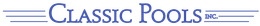 Classic Pools, Inc