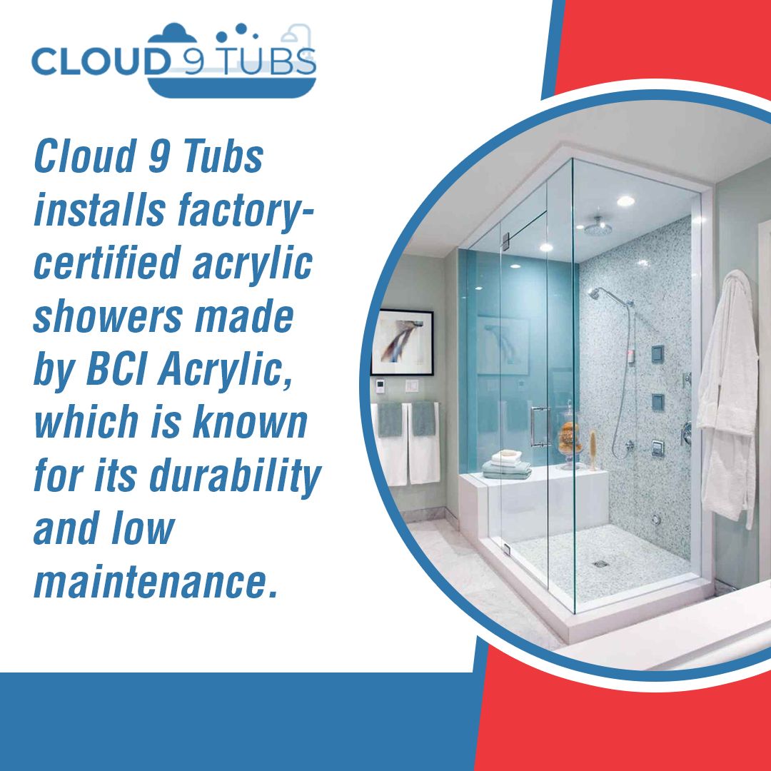 Cloud 9 Tubs ad showing a modern glass shower and text about durable, low-maintenance acrylic showers by BCI Acrylic.