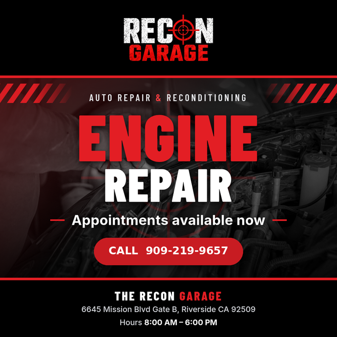 Engine Service and Repair in Riverside, CA | The Recon Garage