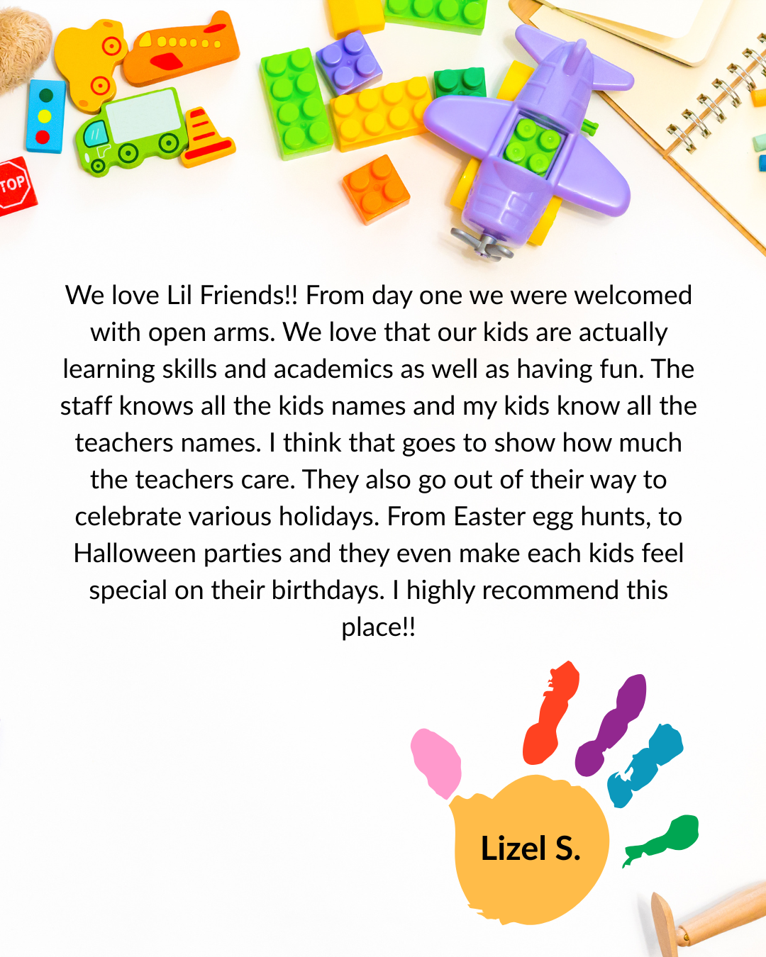 Colorful classroom note with toy blocks, a handprint, and text praising Lili Friends teachers and staff