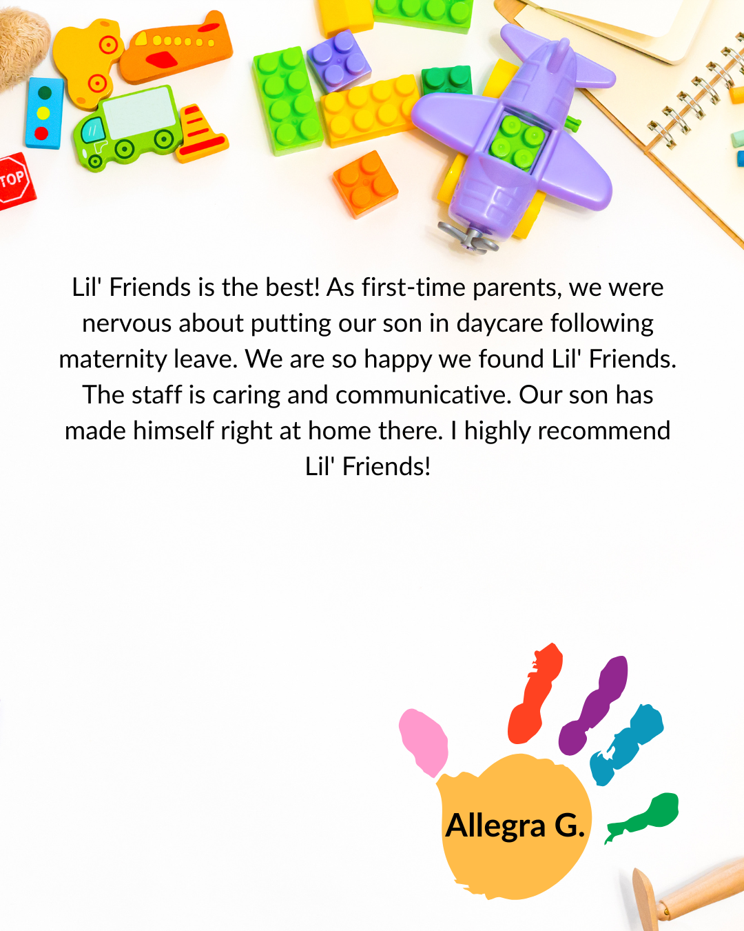 Review note with colorful toys at top and a painted handprint signature reading “Allegra G.”