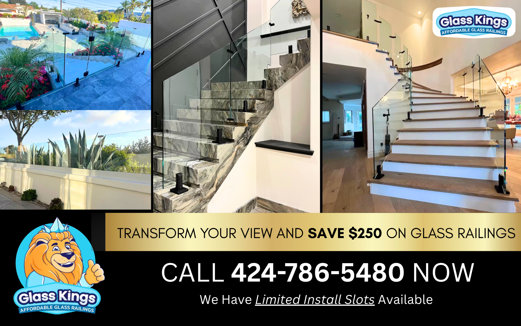 Advertisement for Glass Kings, showing glass railings in various settings, with a phone number and a $250 discount offer.