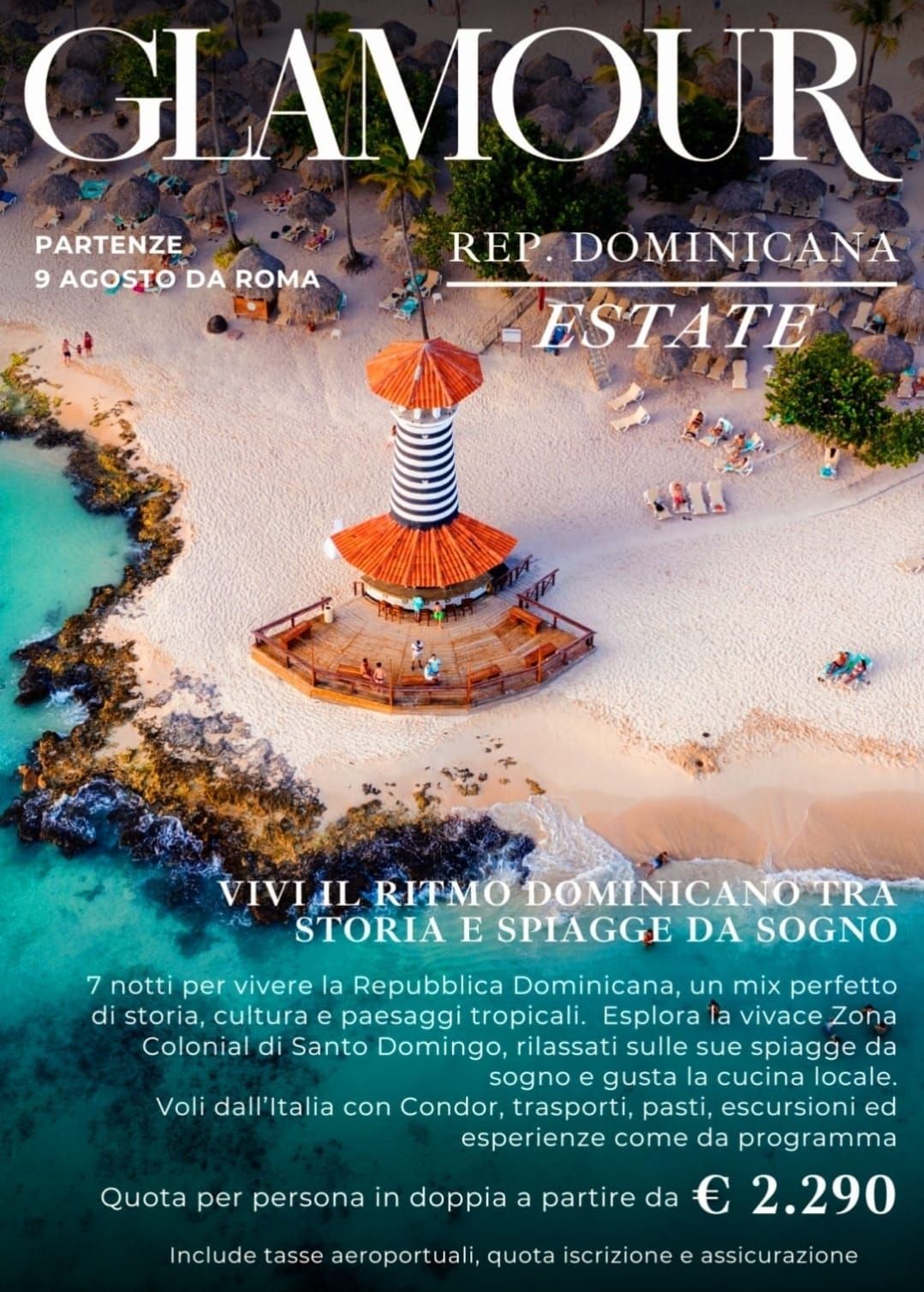 Copertina della rivista Glamour che promuove una vacanza al mare nella Repubblica Dominicana con acque turchesi, sabbia e una torre rossa e bianca.