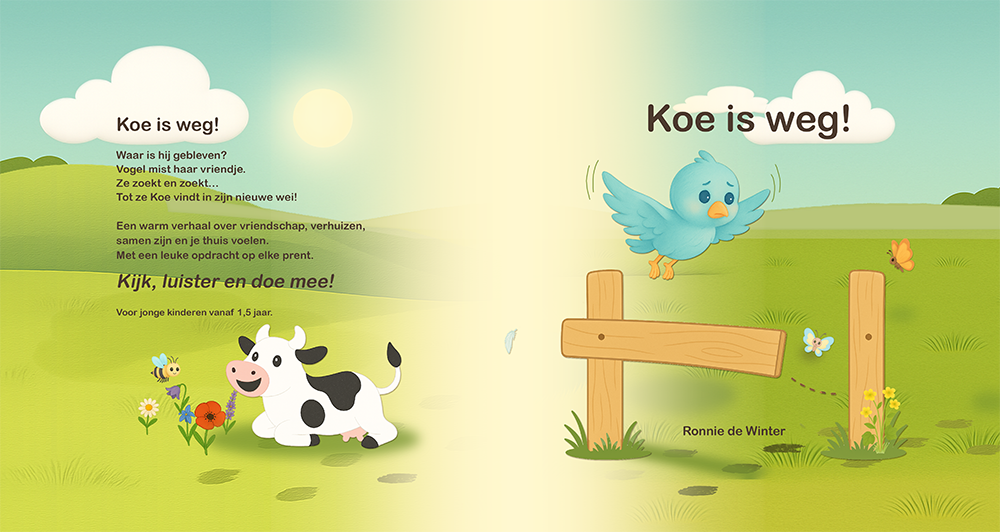 Voor- en achterkant van kinderboek ‘Koe is weg!’ met Koe en blauw vogeltje in een groene wei.