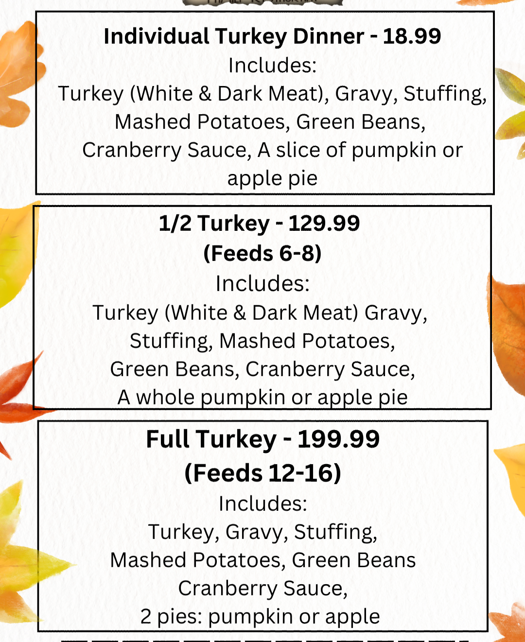 A menu for a turkey dinner includes mashed potatoes green beans cranberry sauce and apple pie