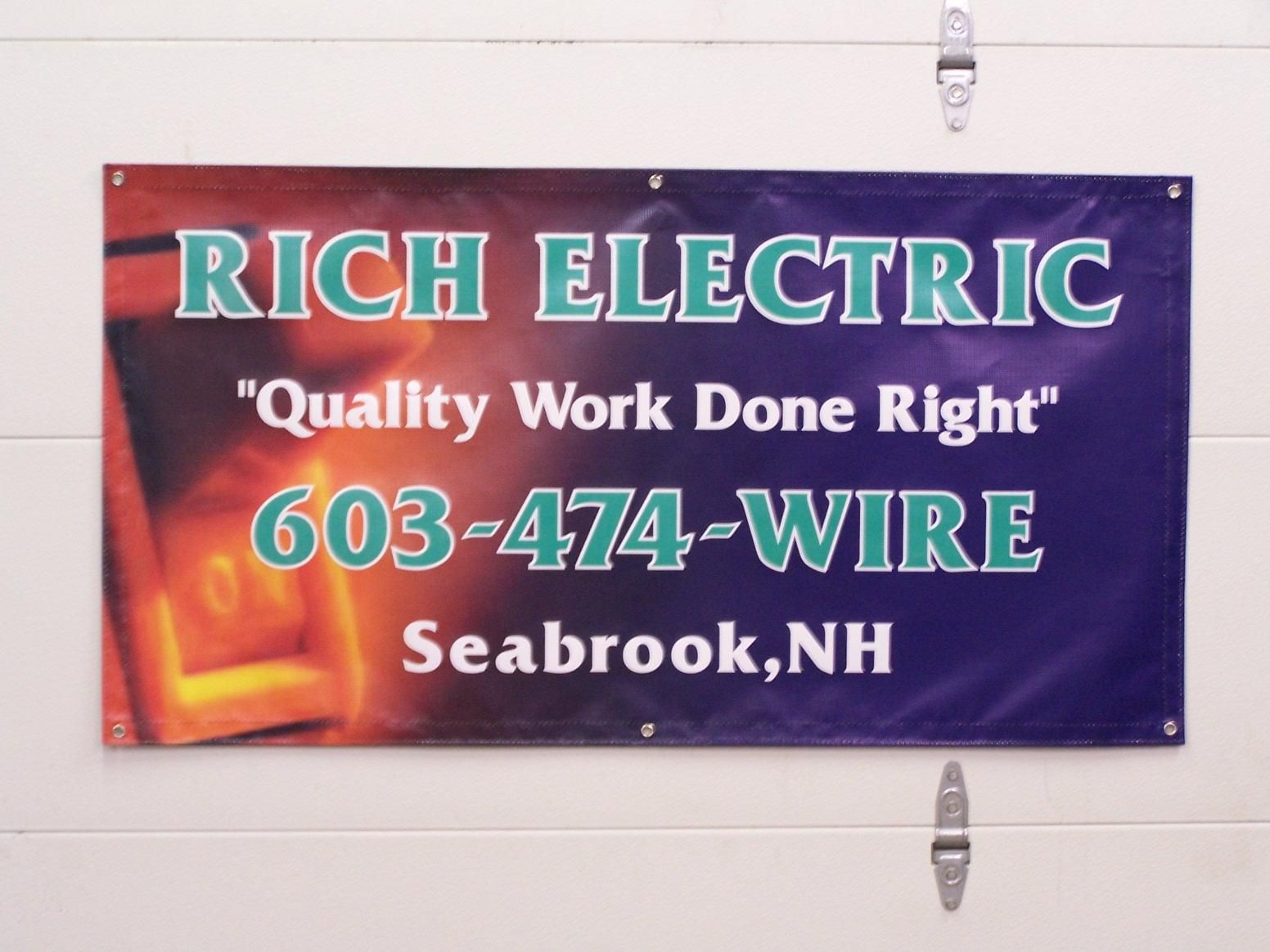 A sign that says rich electric quality work done right
