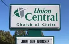 Union Central Church of Christ sign with green logo and “Join Our Worship” message below