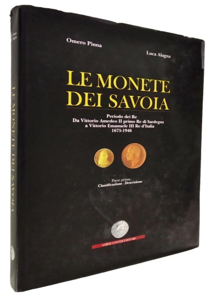 Le Monete dei Savoia
