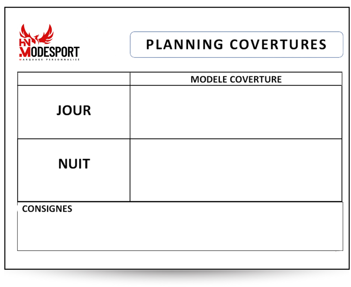 Formulaire de planification français vierge intitulé « PLANIFICATION DES COUVERTURES » avec des sections pour le jour, la nuit et les consignations