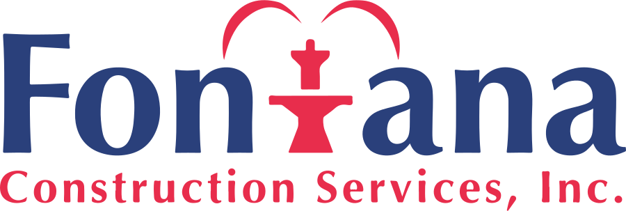 Fontana Construction Services, Inc. logo: Blue "Fontana" with a red fountain icon above, and Construction Services, Inc.