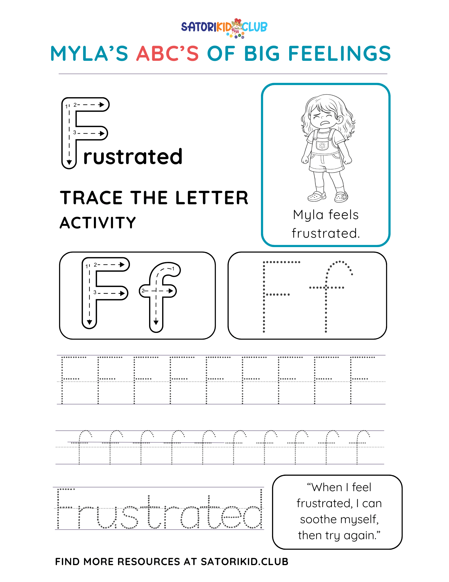 Satori Kid Club Worksheet: trace the letter