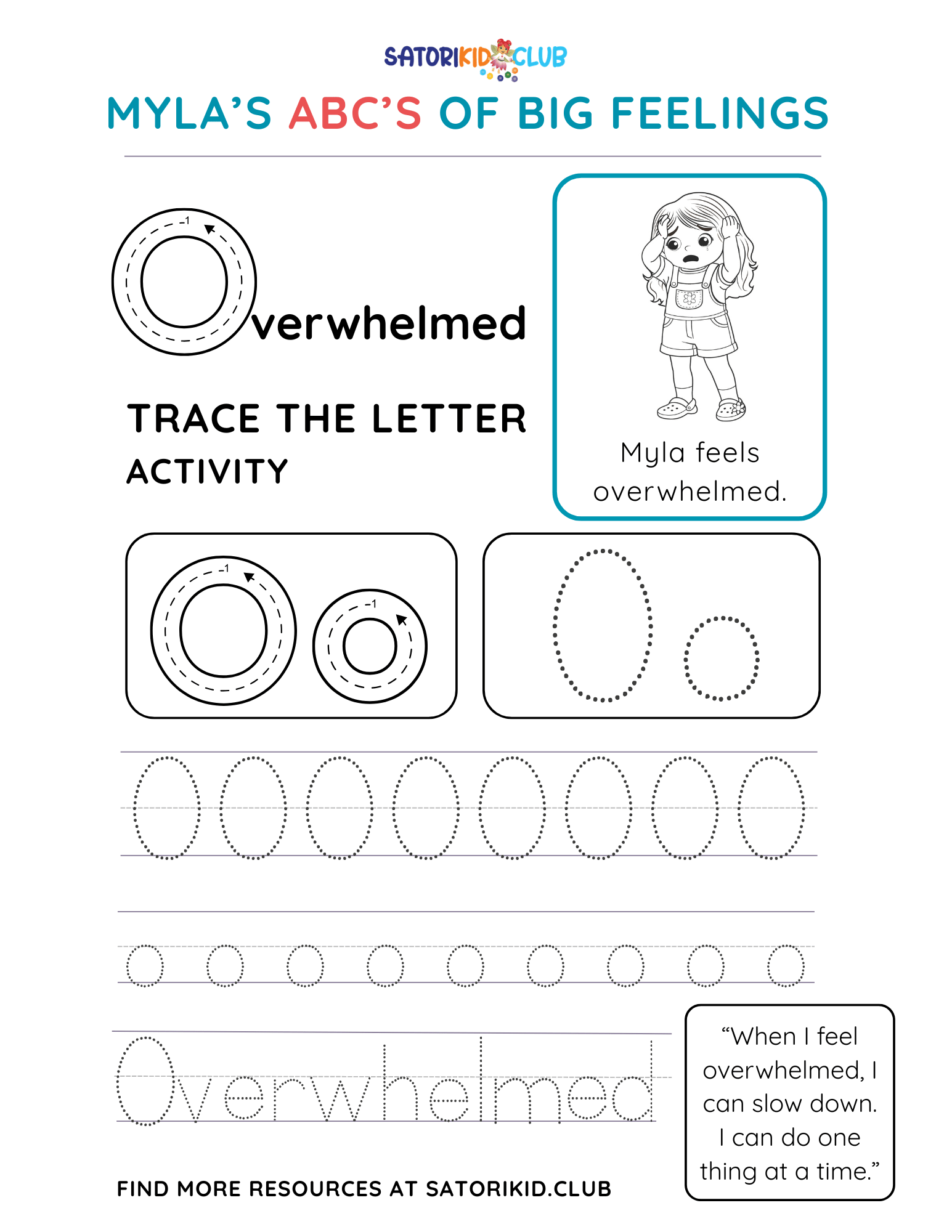 Satori Kid Club Worksheet: trace the letter