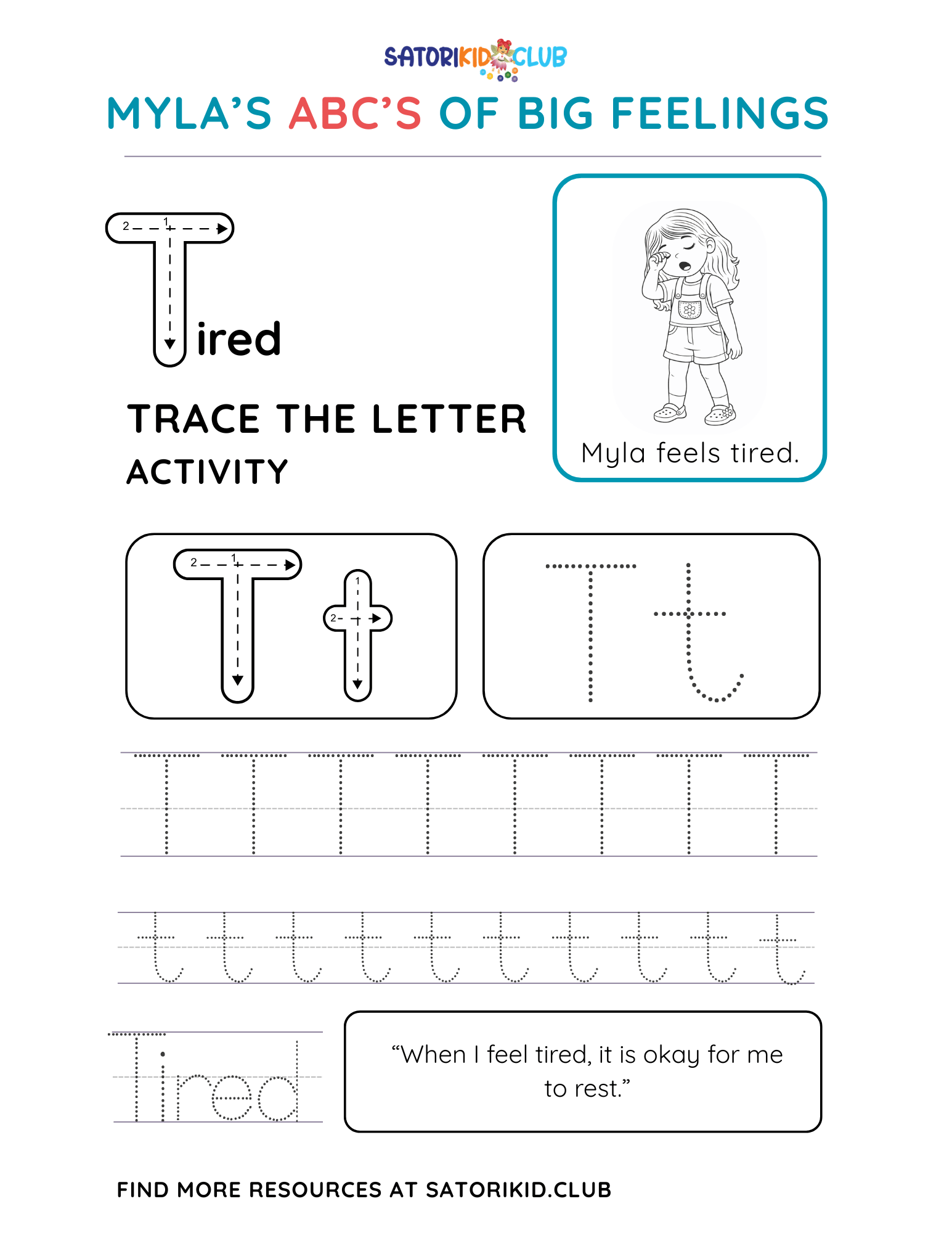 Satori Kid Club Worksheet: trace the letter 