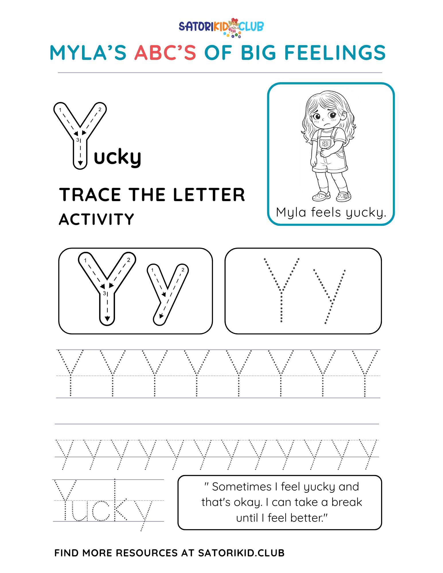 Satori Kid Club Worksheet: trace the letter 