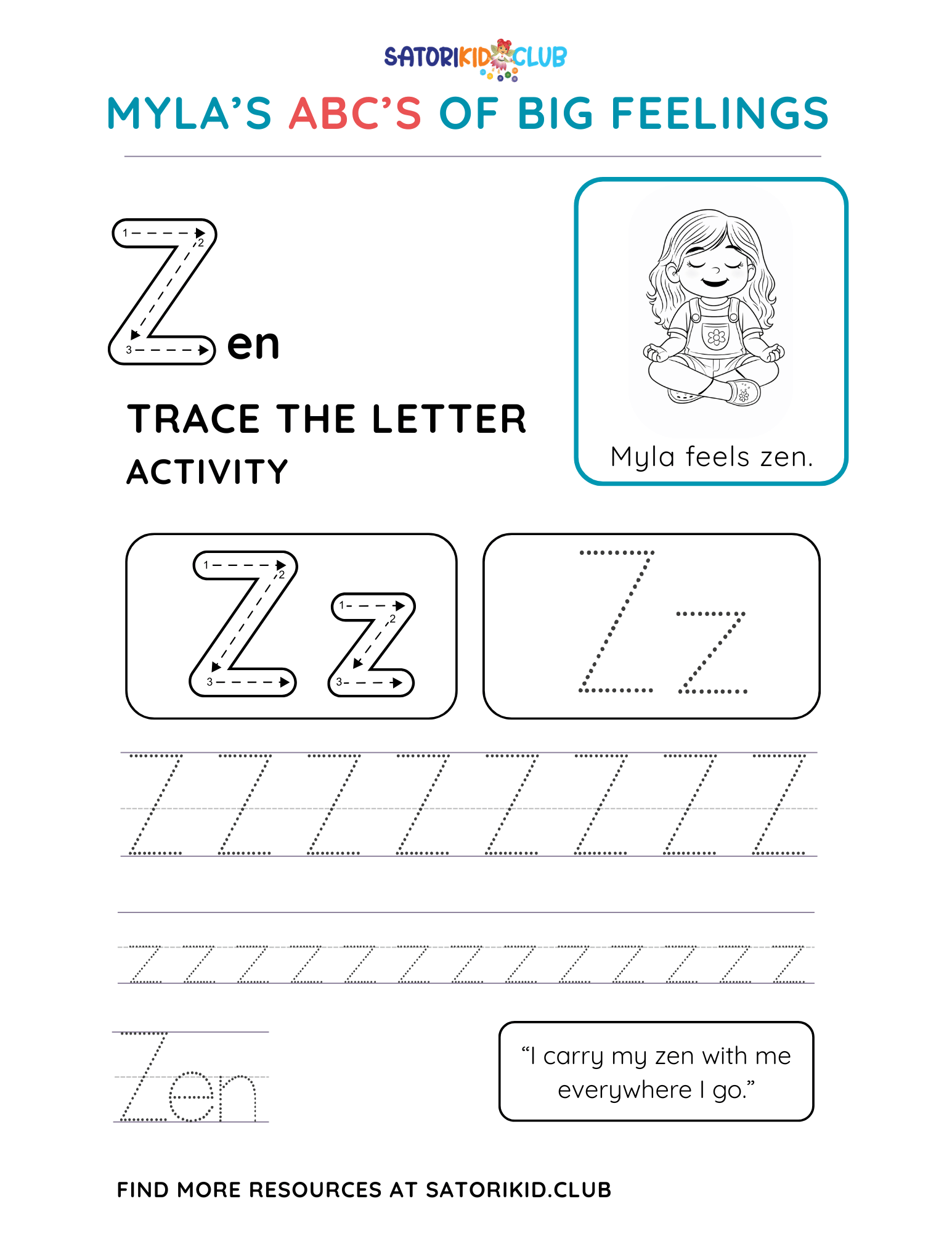Satori Kid Club Worksheet: trace the letter 
