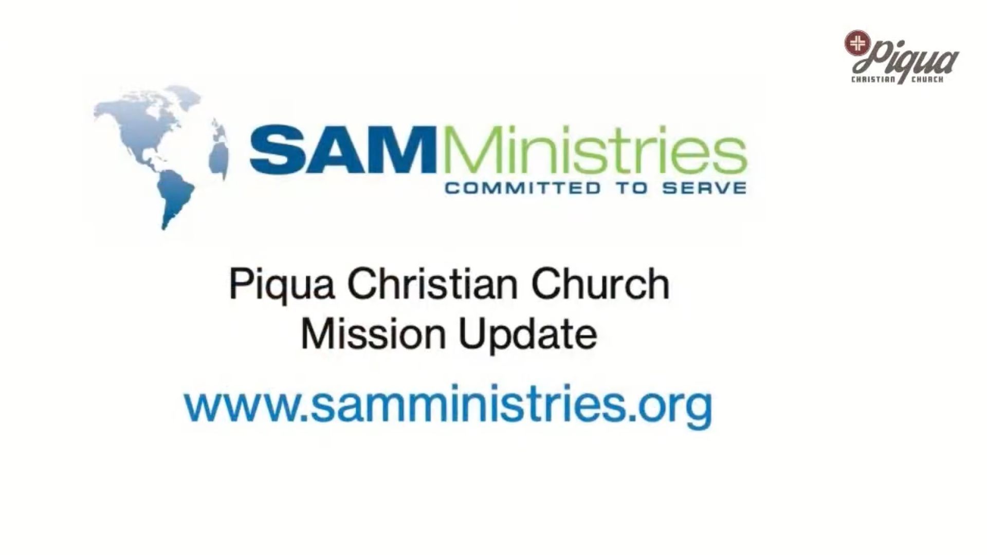 SAM Ministries mission update for Piqua Christian Church, with website URL on white background