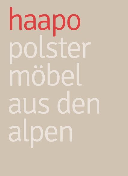 Ein beiger Hintergrund mit den Worten haapo polster mobel aus den alpen