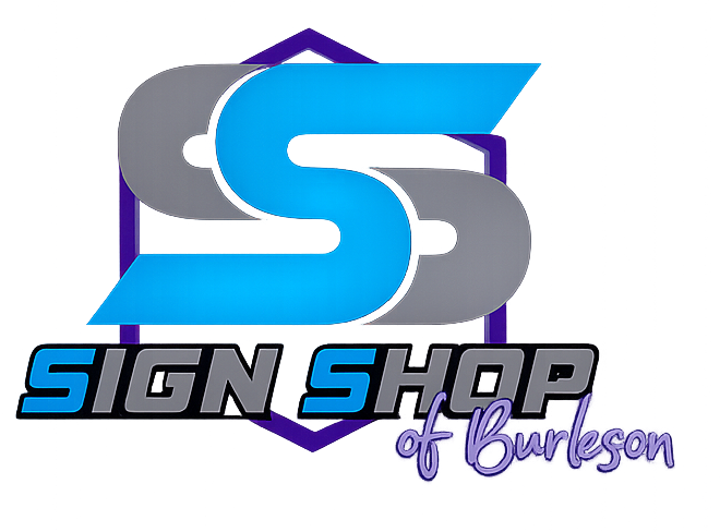 Sign Shop of Burleson local sign company in Burleson TX
