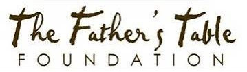 The Father's Table Foundation