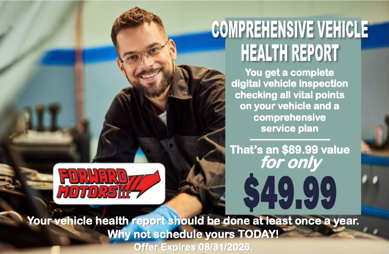 Comprehensive Vehicle Health Report Coupon | Forward Motors