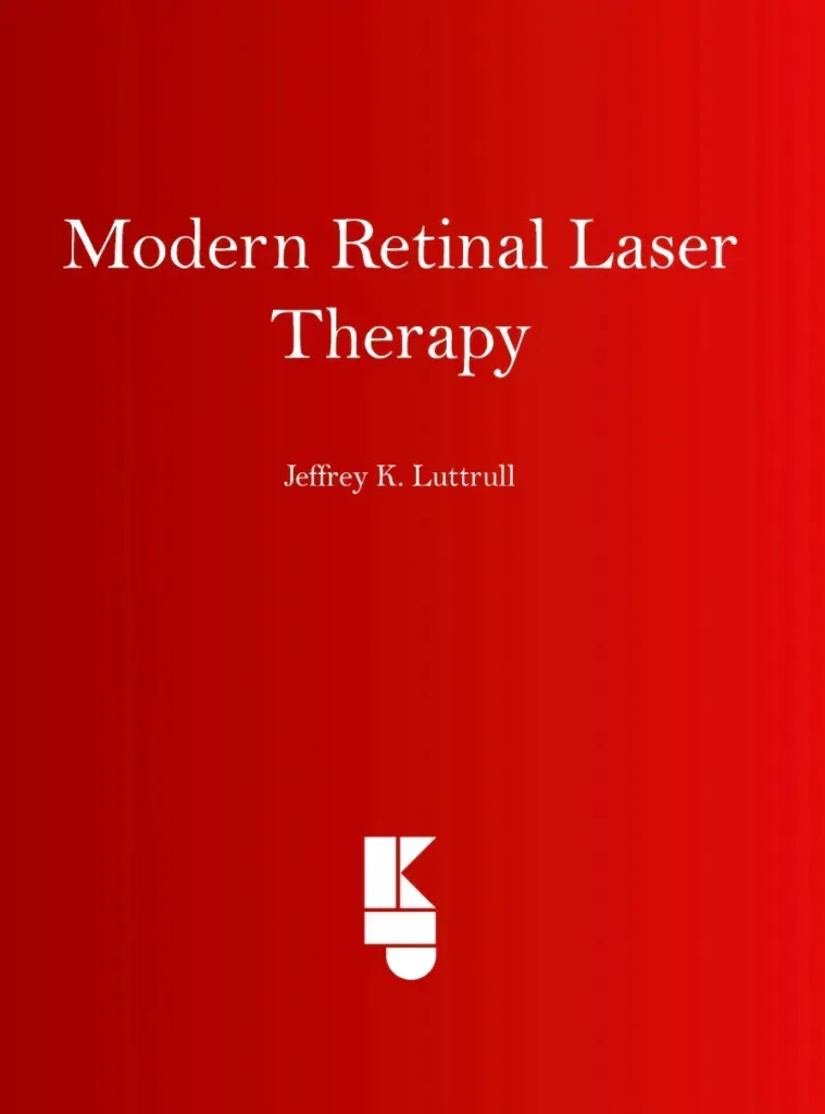 Modern Retinal Laser Therapy Book
