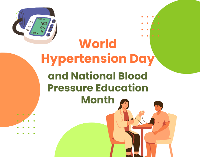 World Hypertension Day and National Blood Pressure Education Month