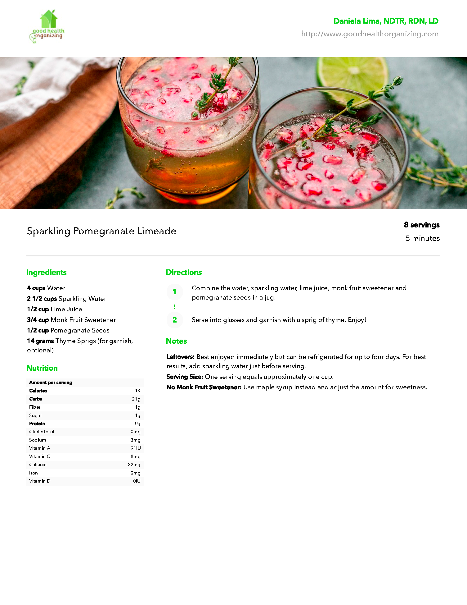 There is a recipe for a drink with pomegranate seeds in it.