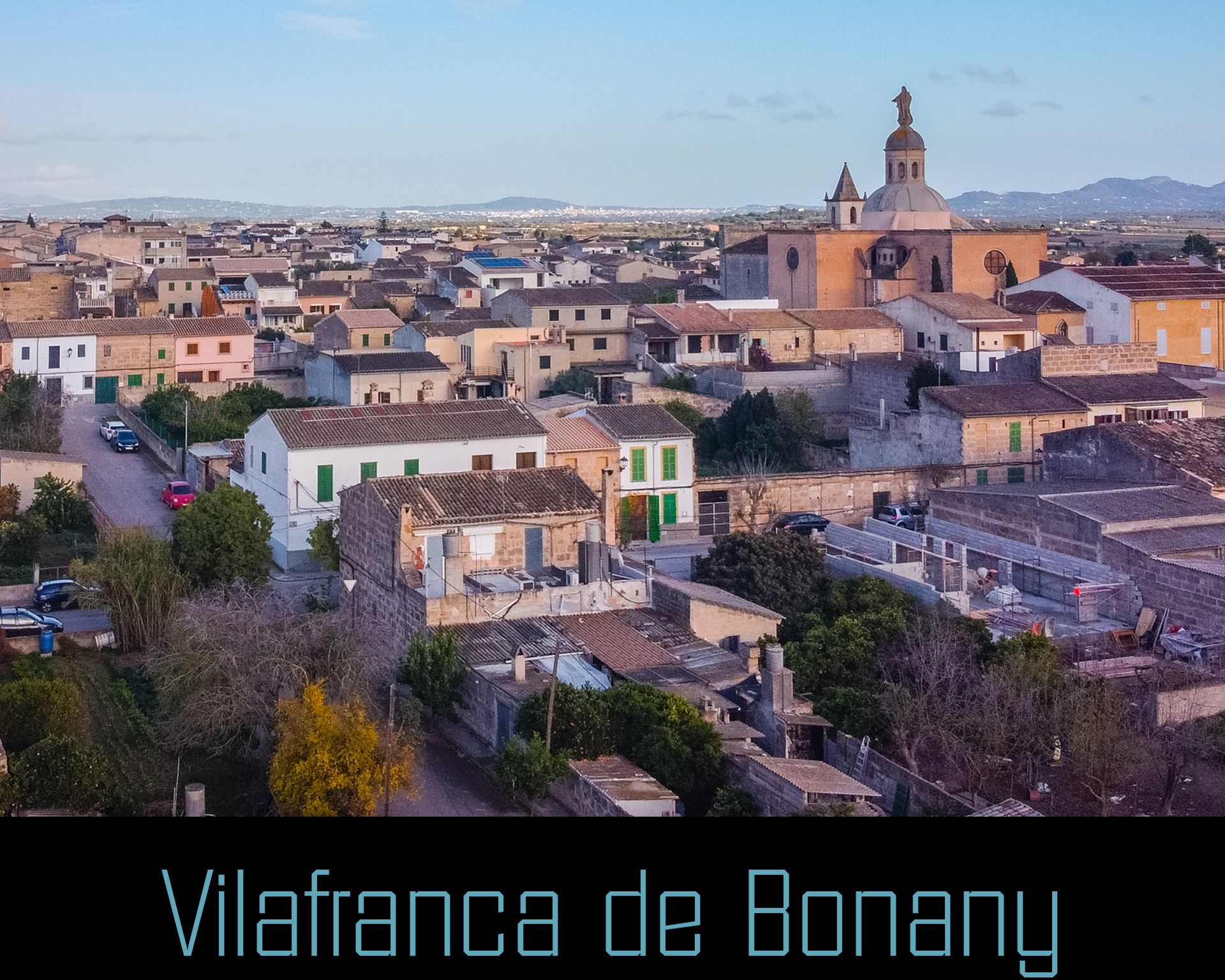 Vilafranca de Bonany on Mallorca