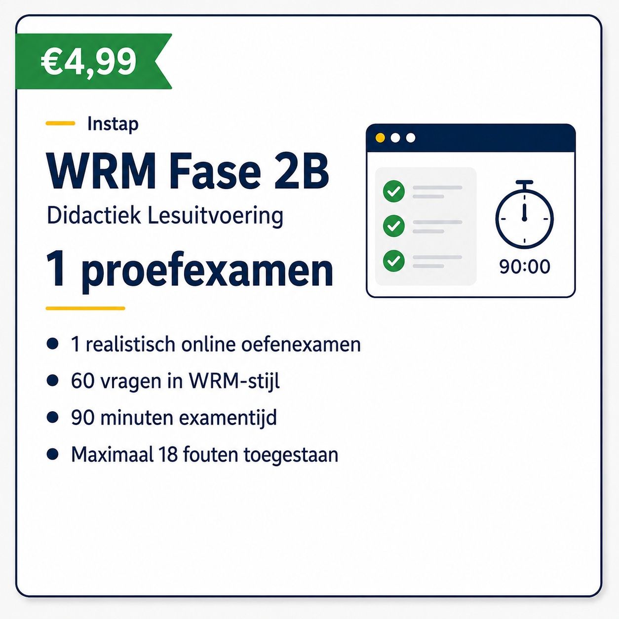 WRM Fase 2B didactiek lesvoorbereiding: €4,99 proefexamen met 60 vragen, 90 minuten, 18 fouten max.