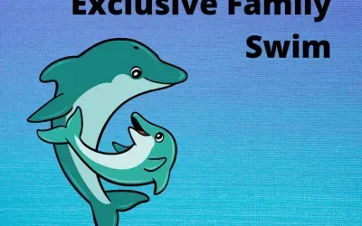 Exclusive Private Family Swim
