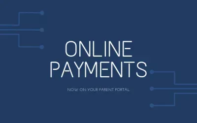 Parent Portal Update &ndash; Online Payments