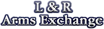 L & R Arms Exchange L & R Arms Exchange