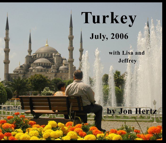 Turkey July, 2006