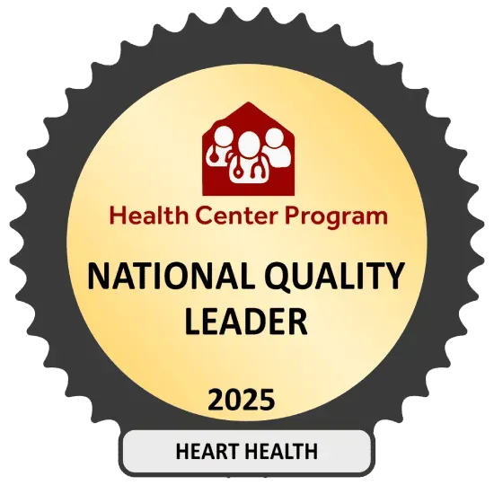 National Quality Leader seal for Health Center Program, 2025. Awarded for heart health.