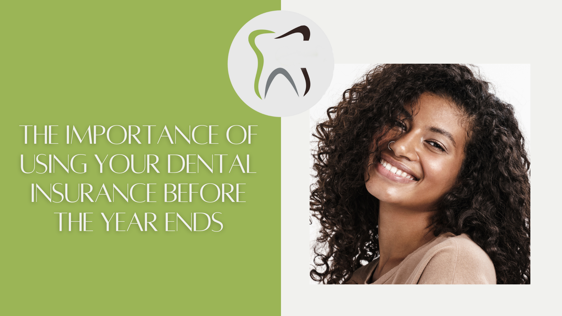 Green graphic with a smiling person, dental logo, and text:
