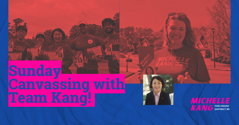 Sunday canvassing with Team Kang; red and blue campaign graphic with volunteers and Michelle Kang logo