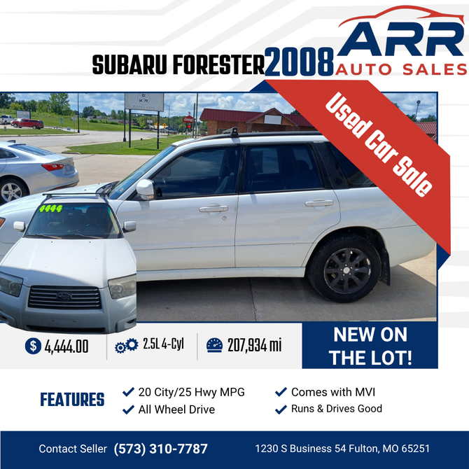 2008 Subaru Forester for sale at ARR Auto Sales for $4,444 with 207,934 miles. Contact: (573) 310-7787.