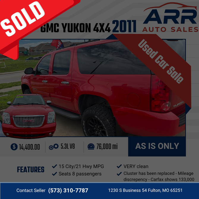 2011 GMC Yukon 4x4 for sale at ARR Auto Sales for $14,400 with 76,000 miles. Contact: (573) 310-7787.