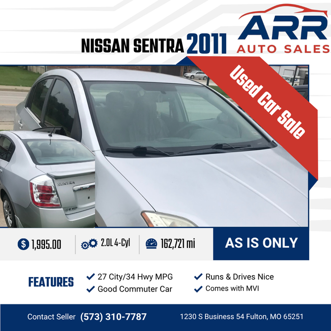2011 Nissan Sentra for sale at ARR Auto Sales for $1,995 with 162,721 miles. Contact: (573) 310-7787.