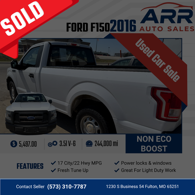 A 2016 white Ford F150 truck for sale at ARR Auto Sales for $5,497 with 244,000 miles and a 3.5L V-6 engine.