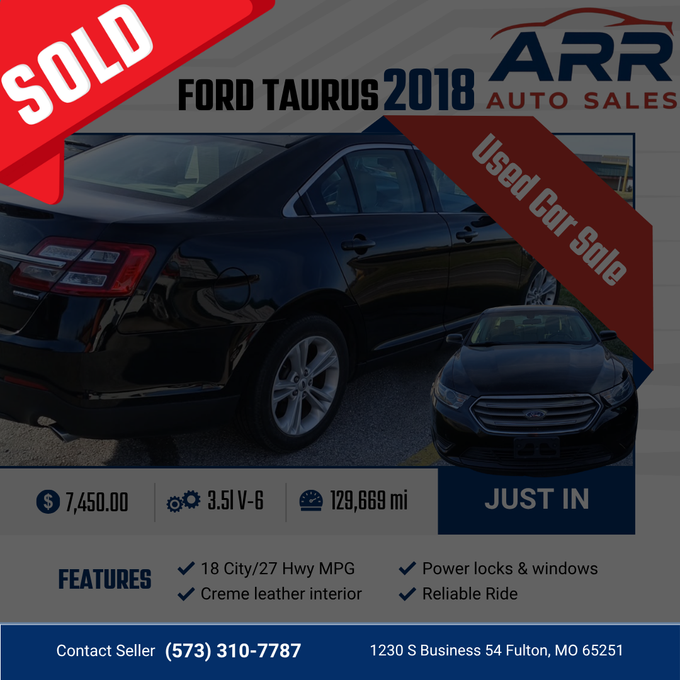 A flyer for a 2018 black Ford Taurus at ARR Auto Sales, priced at $10,650 with 129,669 miles and listed features.
