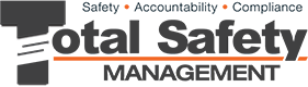 The logo for total safety management says safety accountability compliance